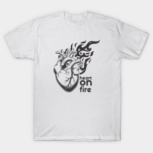 heart on fire T-Shirt